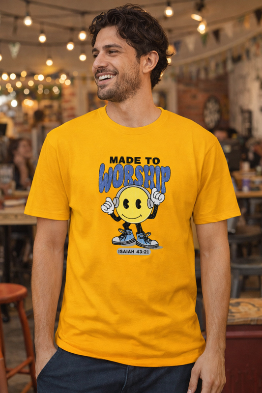 Made to Worship| Unisex T-shirt
